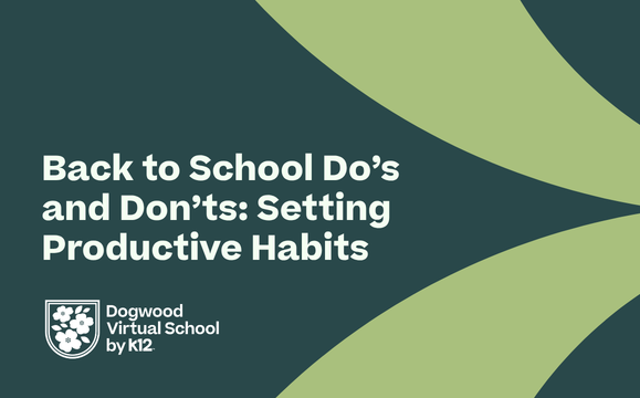 Back to School Do’s and Don’ts: Setting Productive Habits